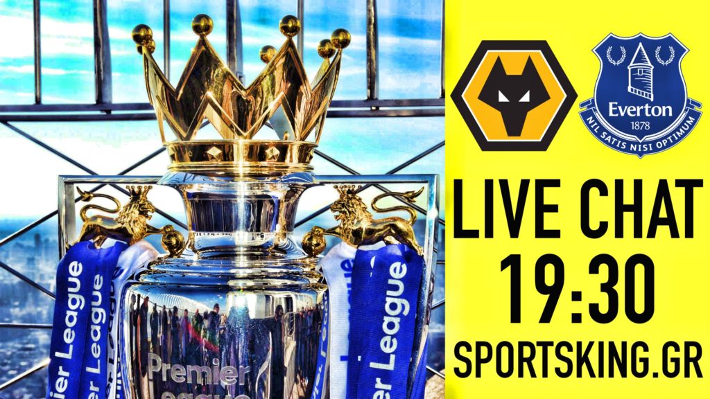 LIVE CHAT: Γουλβς-Έβερτον